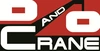 D&O Crane | Northern Arizona Crane & Heavy Haul